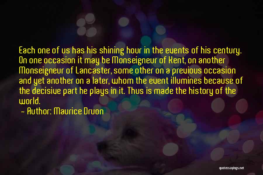 Monseigneur Quotes By Maurice Druon