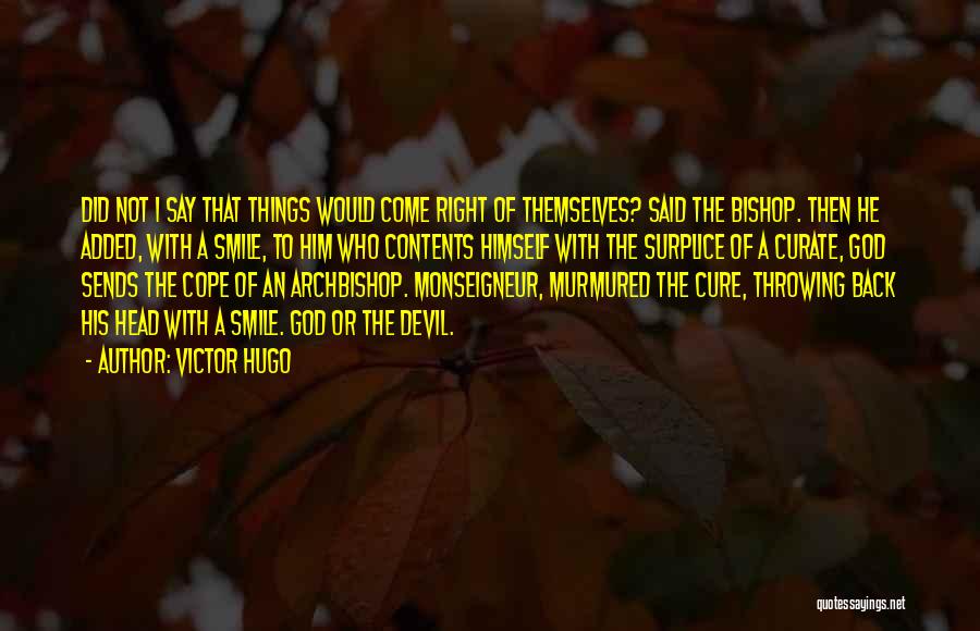 Monseigneur Quotes By Victor Hugo