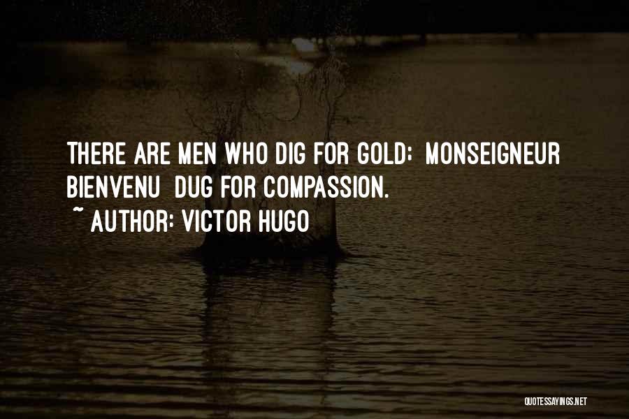 Monseigneur Quotes By Victor Hugo