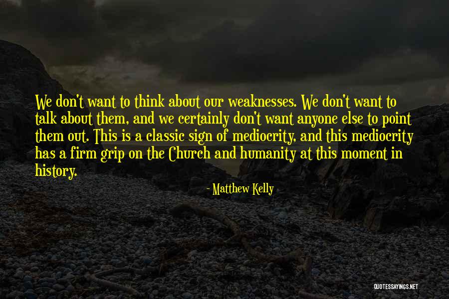 Monsels Quotes By Matthew Kelly Monsels Quotes By Matthew Kelly