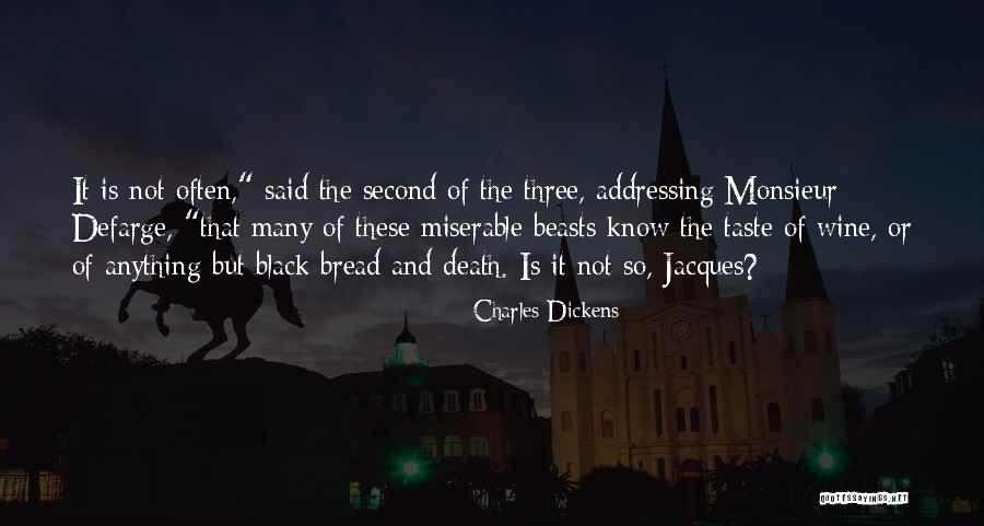 Monsieur D'arque Quotes By Charles Dickens