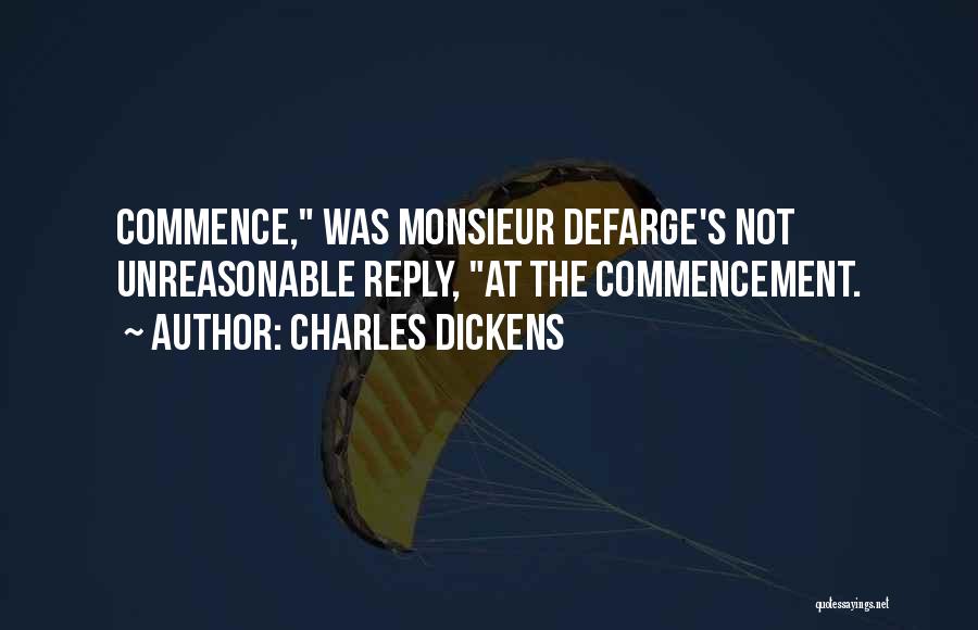 Monsieur Defarge Quotes By Charles Dickens