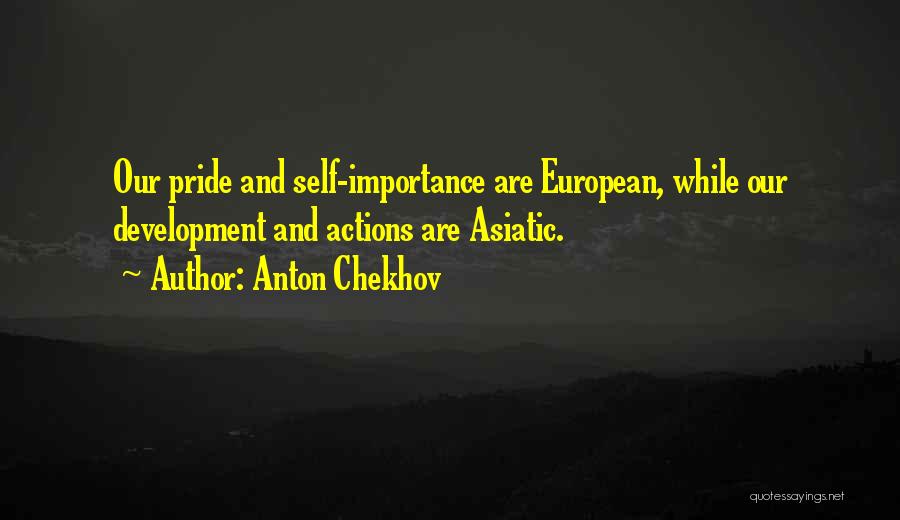 Monsieur Jourdain Quotes By Anton Chekhov