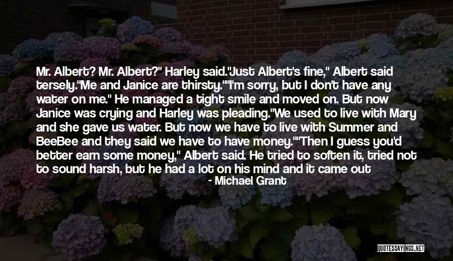 Monsieur Perine Singer Quotes By Michael Grant