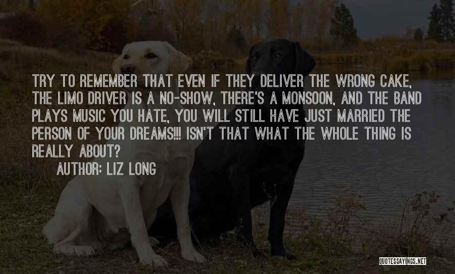Monsoon Quotes By Liz Long