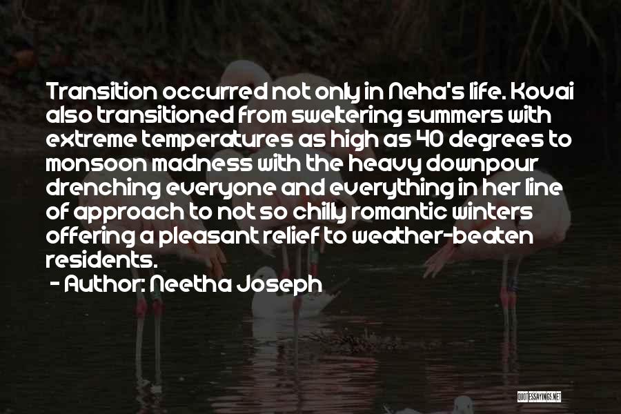 Monsoon Quotes By Neetha Joseph