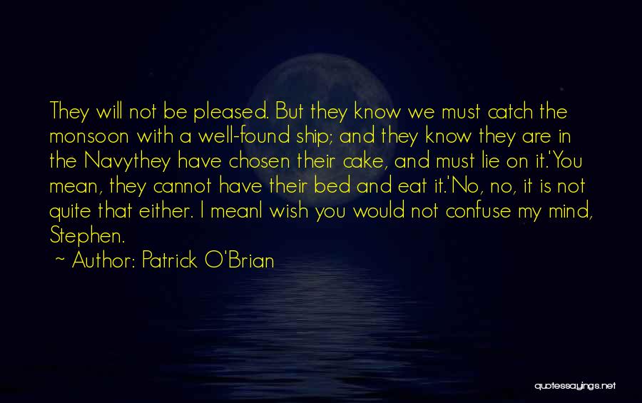 Monsoon Quotes By Patrick O'Brian