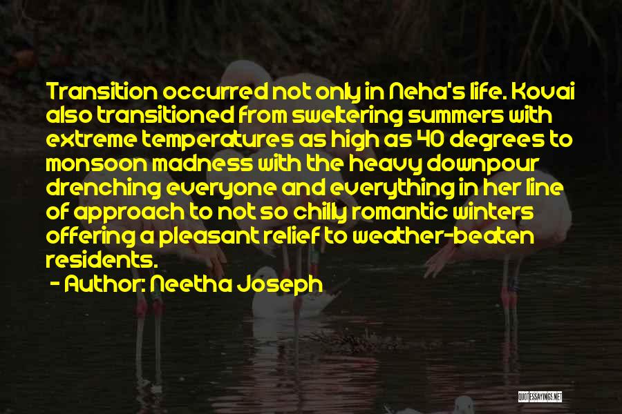 Monsoon Romantic Quotes By Neetha Joseph