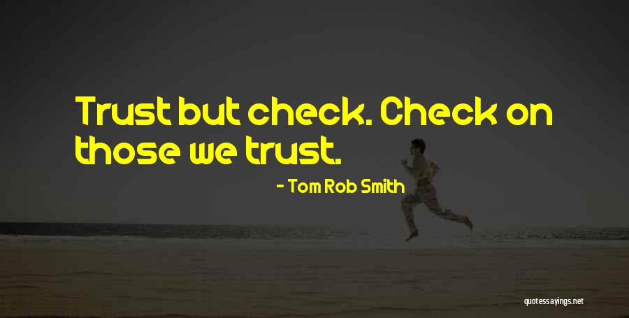 Monsoons In Arizona Quotes By Tom Rob Smith Monsoons In Arizona Quotes By Tom Rob Smith