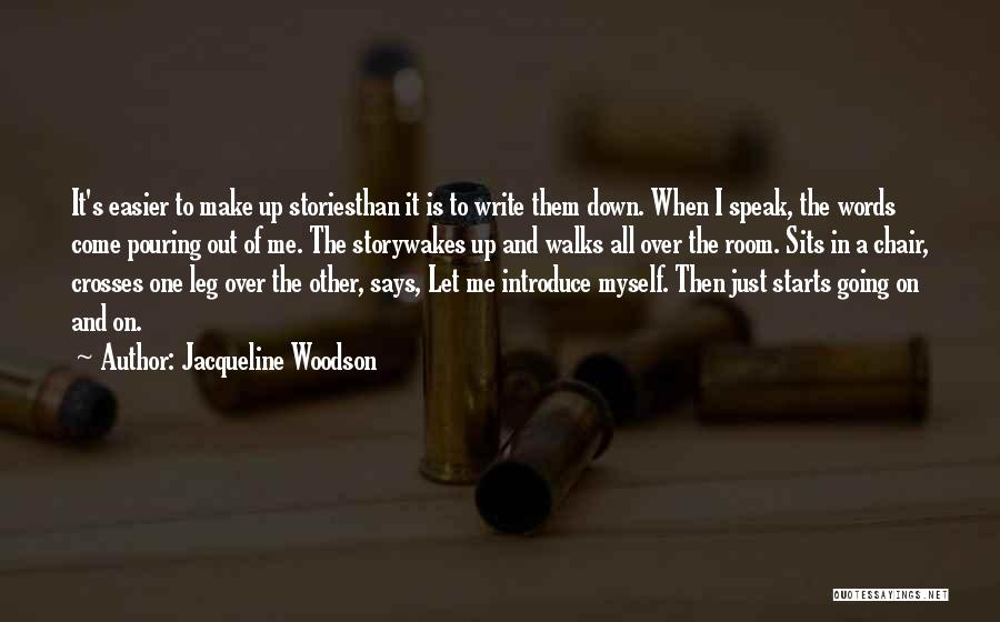 Monsoor Navy Quotes By Jacqueline Woodson