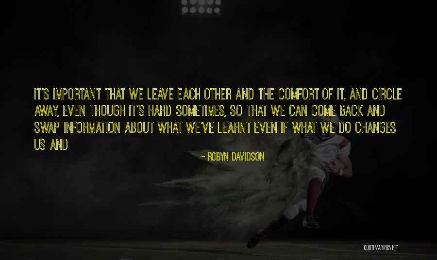 Monsor Middleton Quotes By Robyn Davidson Monsor Middleton Quotes By Robyn Davidson