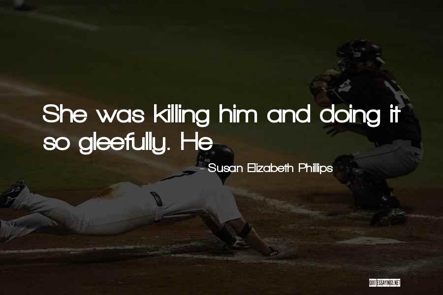 Monsta X Kihyun Quotes By Susan Elizabeth Phillips Monsta X Kihyun Quotes By Susan Elizabeth Phillips