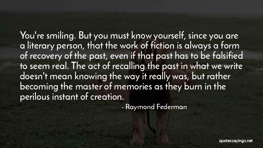Monster Book Fair Quotes By Raymond Federman Monster Book Fair Quotes By Raymond Federman