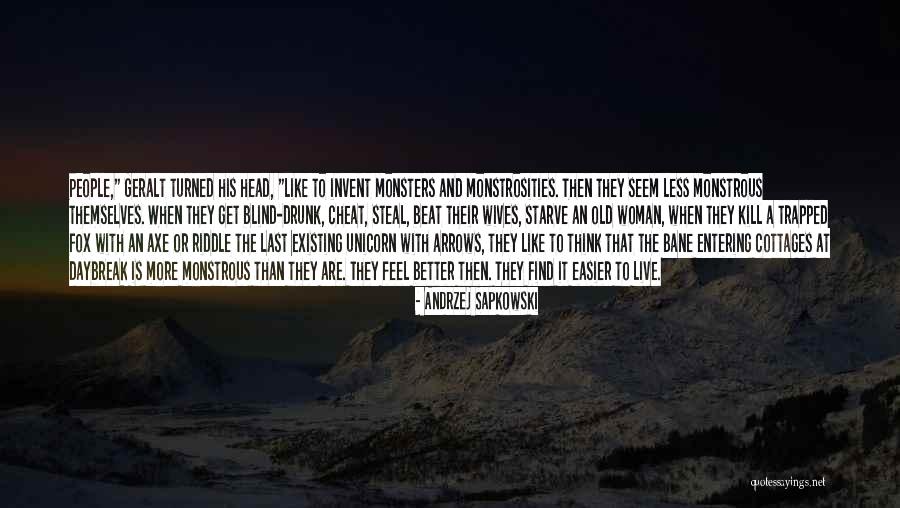 Monster Head Quotes By Andrzej Sapkowski Monster Head Quotes By Andrzej Sapkowski