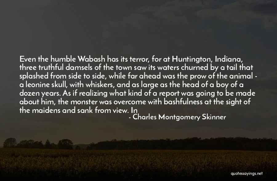 Monster Head Quotes By Charles Montgomery Skinner Monster Head Quotes By Charles Montgomery Skinner