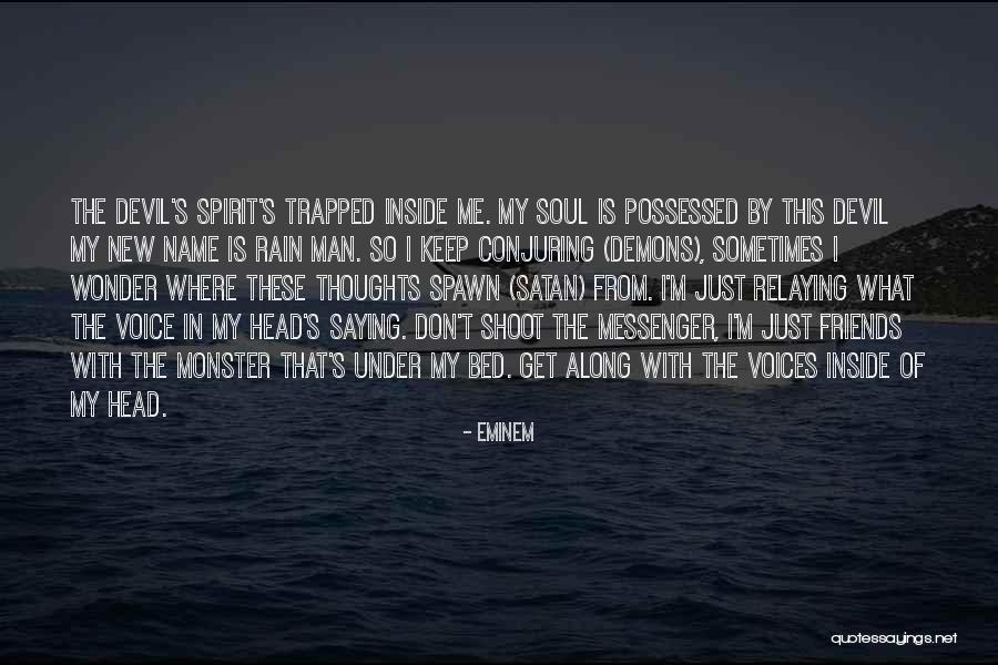 Monster Head Quotes By Eminem Monster Head Quotes By Eminem