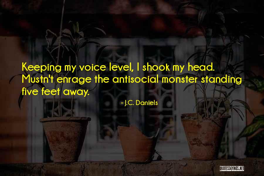 Monster Head Quotes By J.C. Daniels Monster Head Quotes By J.C. Daniels