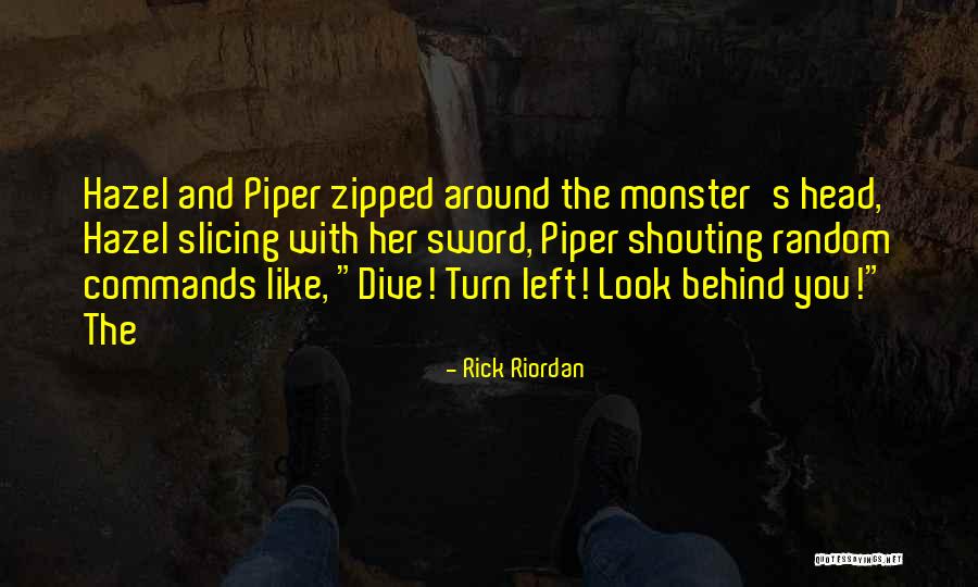 Monster Head Quotes By Rick Riordan Monster Head Quotes By Rick Riordan