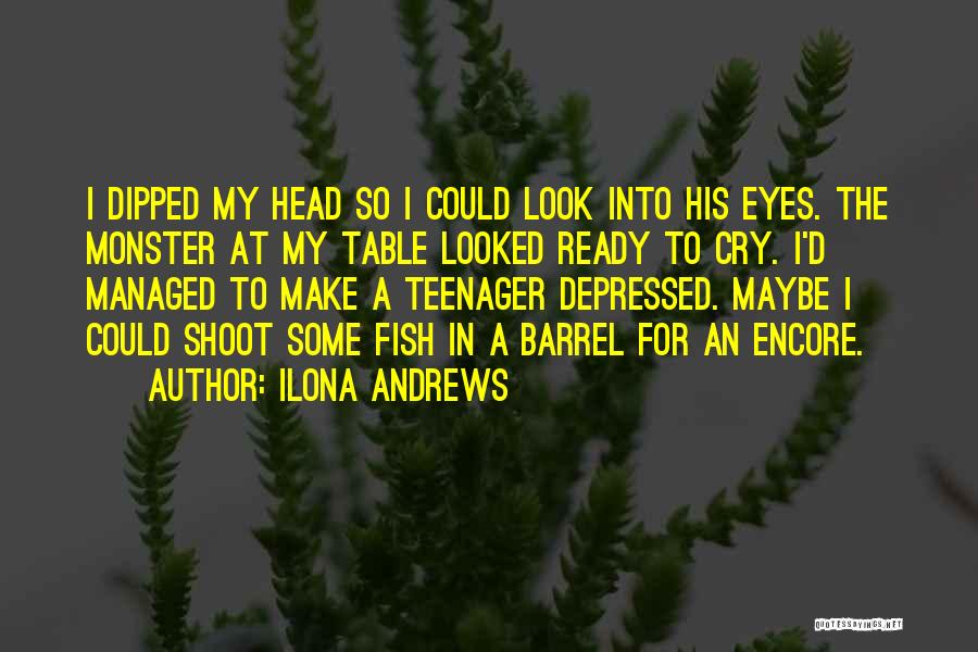 Monster In His Eyes Quotes By Ilona Andrews