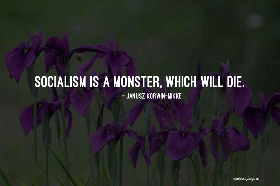 Monster Inc Quotes By Janusz Korwin-Mikke Monster Inc Quotes By Janusz Korwin-Mikke