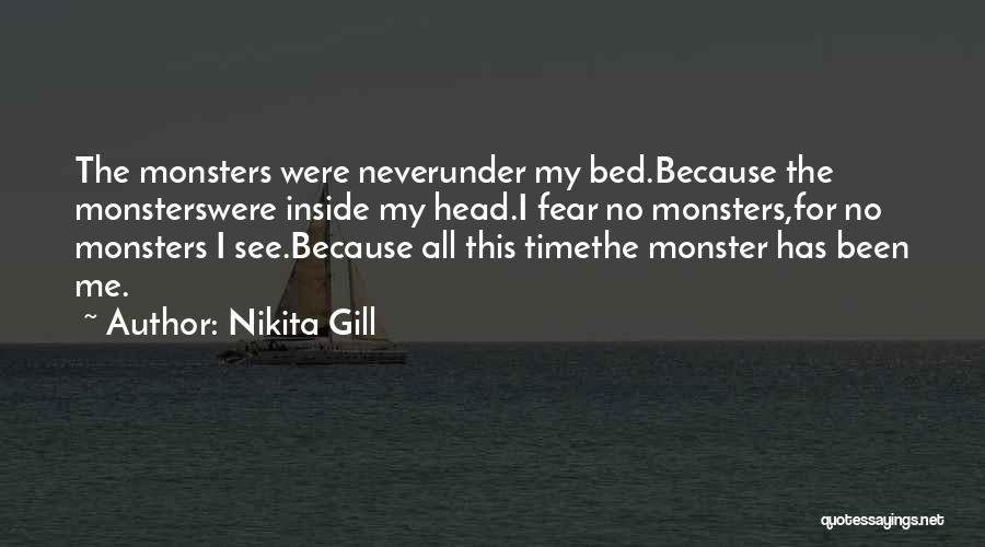 Monster Inside Me Quotes By Nikita Gill