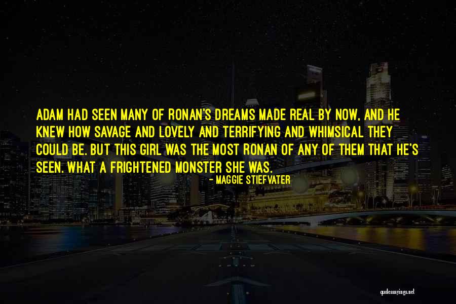 Monster That Are Real Quotes By Maggie Stiefvater Monster That Are Real Quotes By Maggie Stiefvater