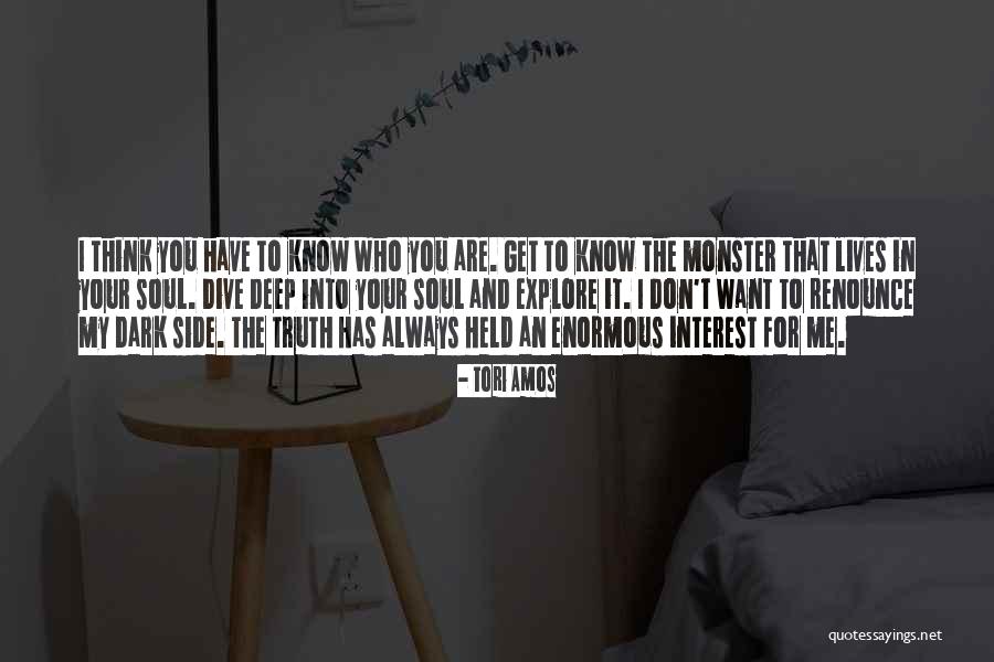Monster That Lives Quotes By Tori Amos Monster That Lives Quotes By Tori Amos