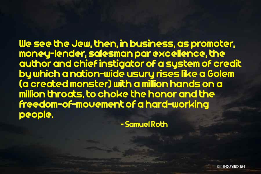 Monster You Created Quotes By Samuel Roth Monster You Created Quotes By Samuel Roth