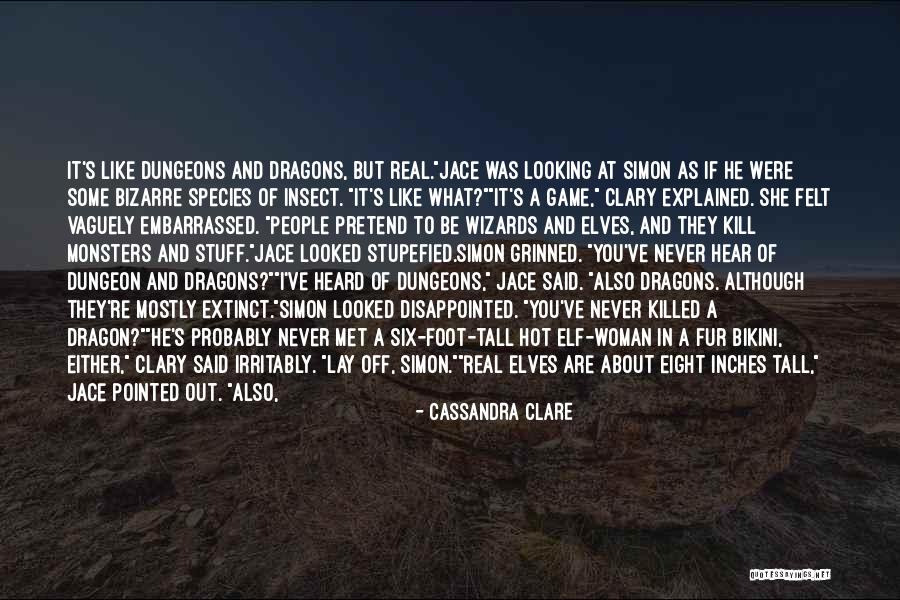 Monsters Are Real Quotes By Cassandra Clare Monsters Are Real Quotes By Cassandra Clare
