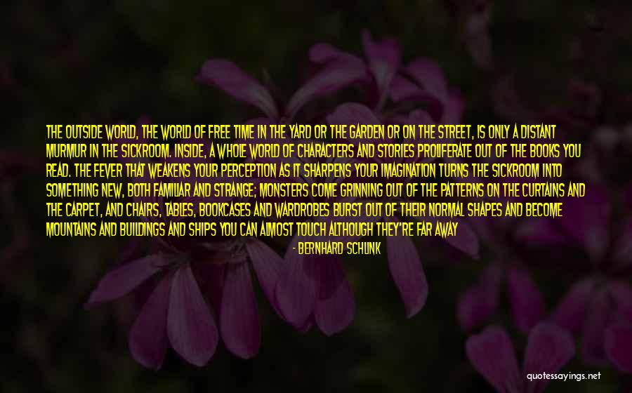 Monsters Inside You Quotes By Bernhard Schlink Monsters Inside You Quotes By Bernhard Schlink
