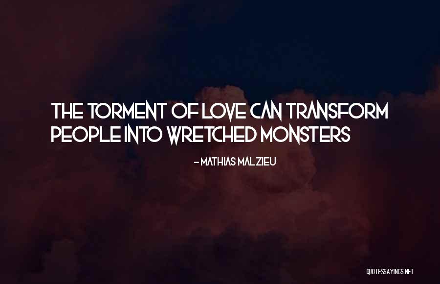 Monsters Love Quotes By Mathias Malzieu Monsters Love Quotes By Mathias Malzieu