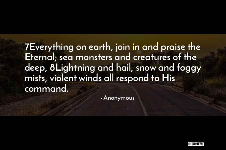 Monsters Quotes By Anonymous Monsters Quotes By Anonymous