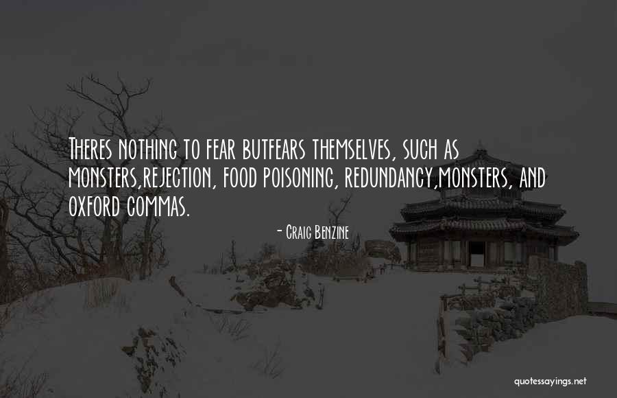Monsters Quotes By Craig Benzine Monsters Quotes By Craig Benzine