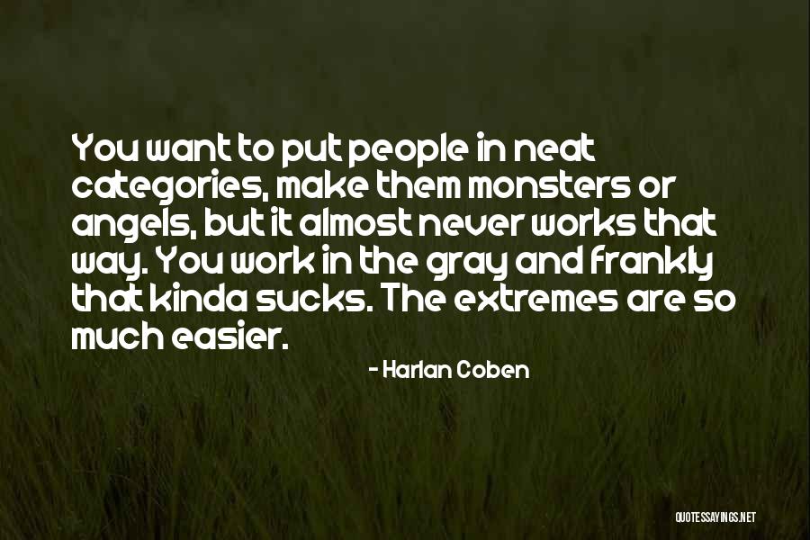 Monsters Quotes By Harlan Coben Monsters Quotes By Harlan Coben