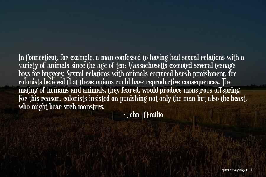 Monsters Quotes By John D'Emilio Monsters Quotes By John D'Emilio