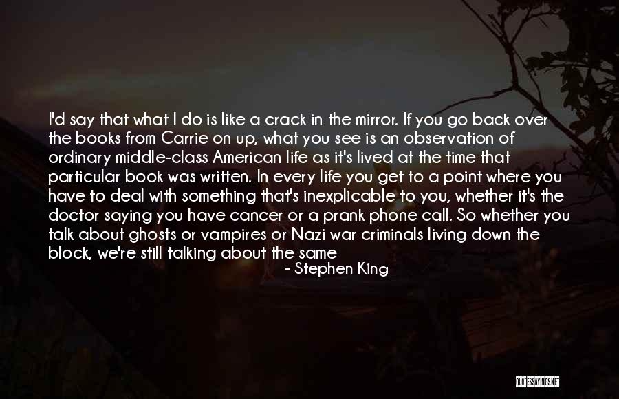 Monsters Quotes By Stephen King Monsters Quotes By Stephen King