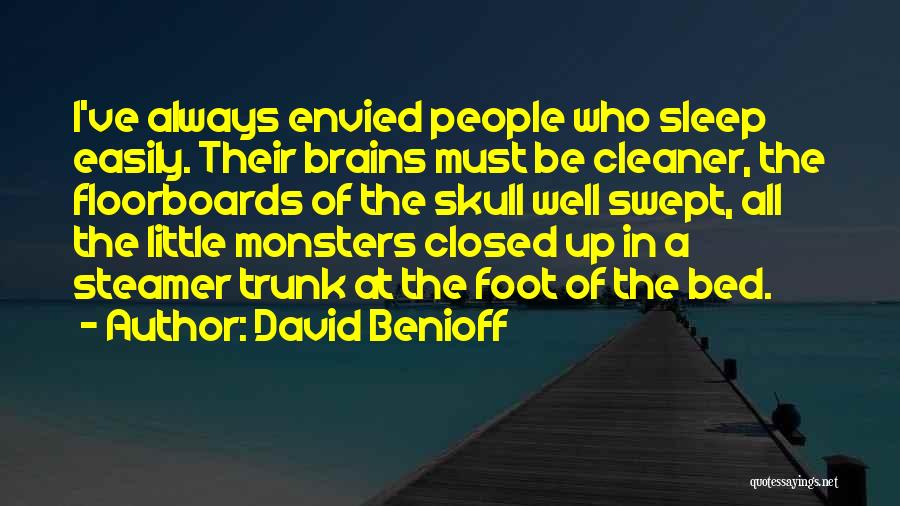 Monsters Under My Bed Quotes By David Benioff