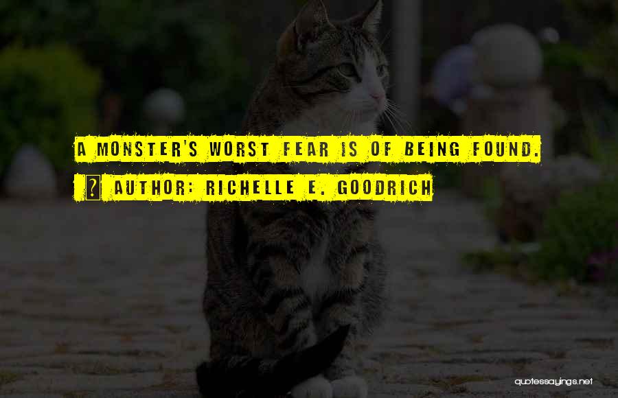 Monsters Under My Bed Quotes By Richelle E. Goodrich