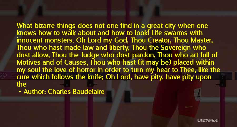 Monsters Within Quotes By Charles Baudelaire