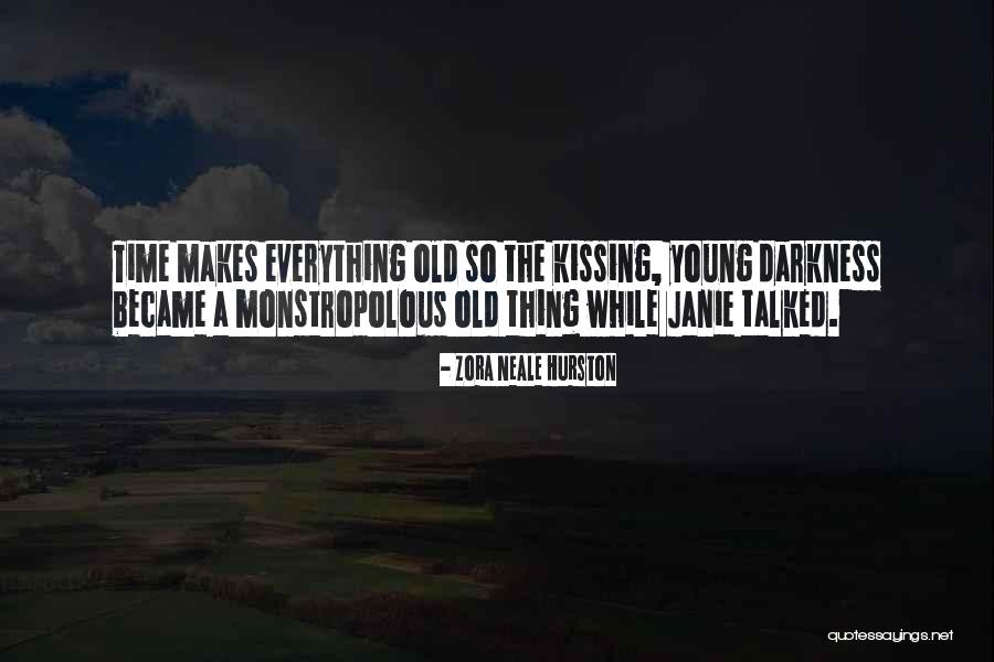 Monstropolous Quotes By Zora Neale Hurston Monstropolous Quotes By Zora Neale Hurston