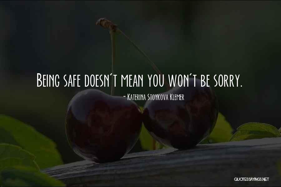 Monstrueuses Quotes By Katerina Stoykova Klemer Monstrueuses Quotes By Katerina Stoykova Klemer