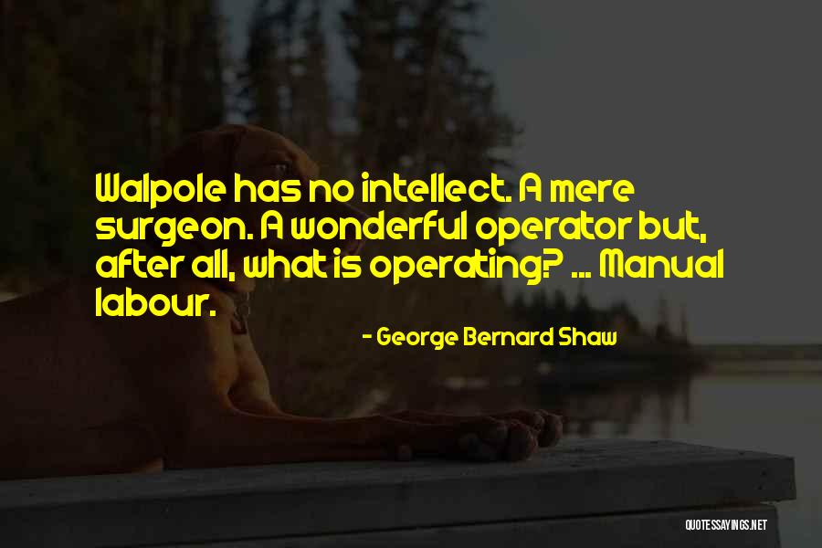 Monstruleti Quotes By George Bernard Shaw Monstruleti Quotes By George Bernard Shaw