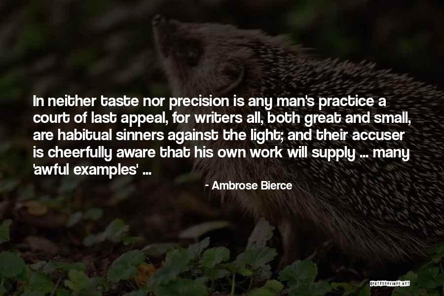Monsun Quotes By Ambrose Bierce Monsun Quotes By Ambrose Bierce