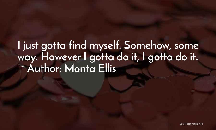 Monta Ellis Quotes 679562