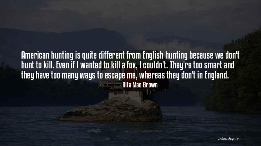 Montada El Quotes By Rita Mae Brown Montada El Quotes By Rita Mae Brown