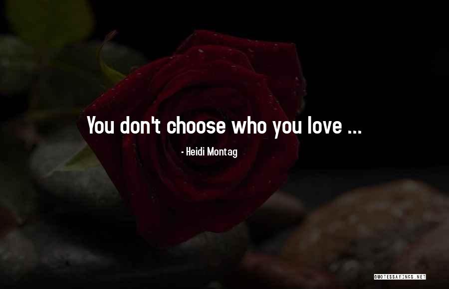 Montag Quotes By Heidi Montag
