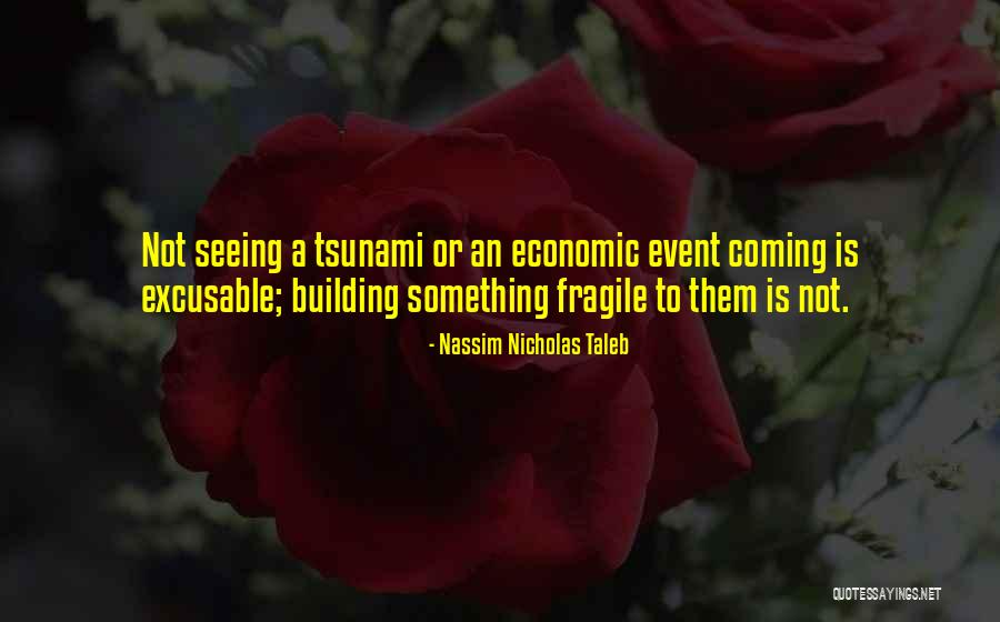 Montagano Construction Quotes By Nassim Nicholas Taleb Montagano Construction Quotes By Nassim Nicholas Taleb