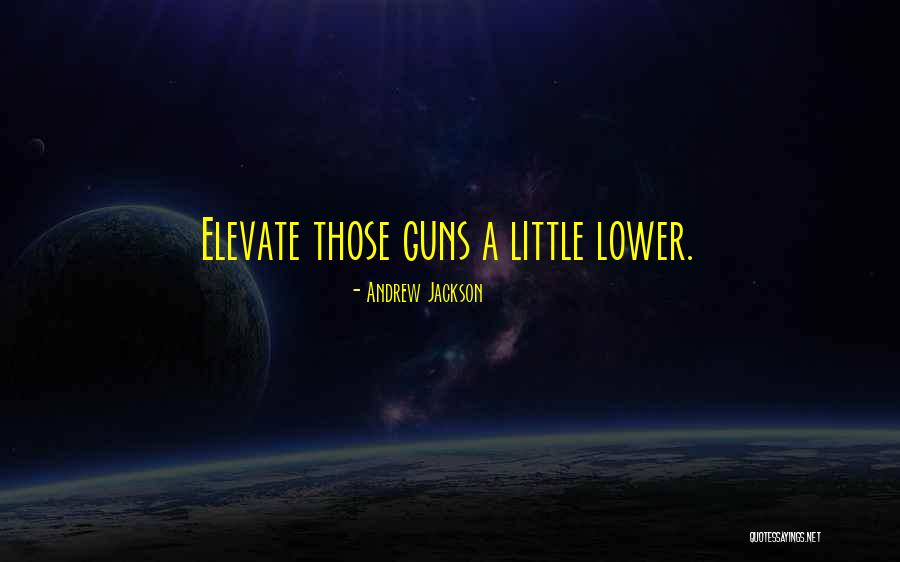 Montagnais Chicoutimi Quotes By Andrew Jackson Montagnais Chicoutimi Quotes By Andrew Jackson