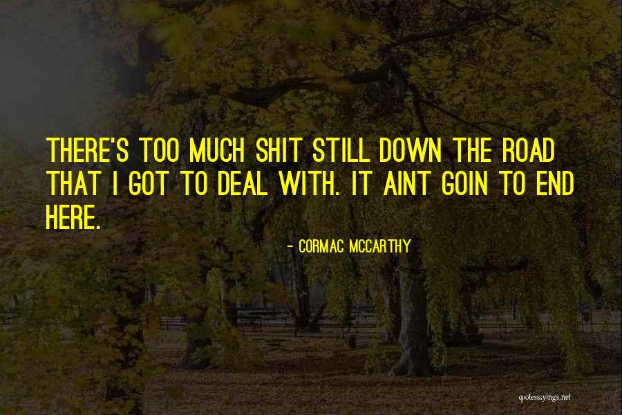 Montagnard Women Quotes By Cormac McCarthy Montagnard Women Quotes By Cormac McCarthy