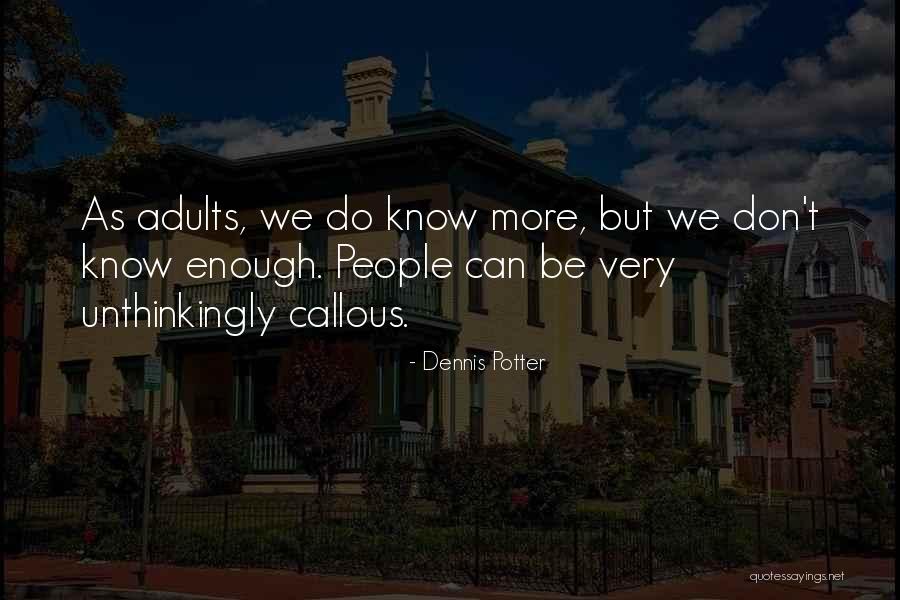 Montagnese Quotes By Dennis Potter Montagnese Quotes By Dennis Potter